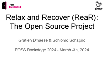 Thumbnail of Why is there no new Release, Nobody pays for the basics - Relax and Recover - ReaR - FOSS Backstage 2024 - Gratien Dhaese and Schlomo Schapiro.pdf