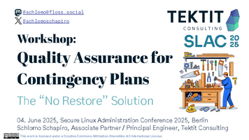Thumbnail of Quality assurance for contingency plans - The No Restore Solution  - Schlomo Schapiro - SLAC 2025.pdf